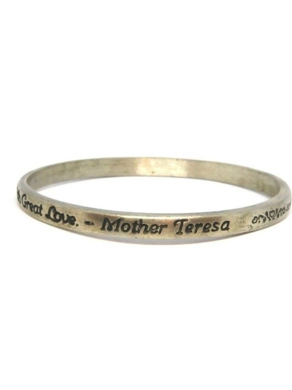 "We Cannot Do No Great Things Only Small Things With Great Love" Mother Teresa